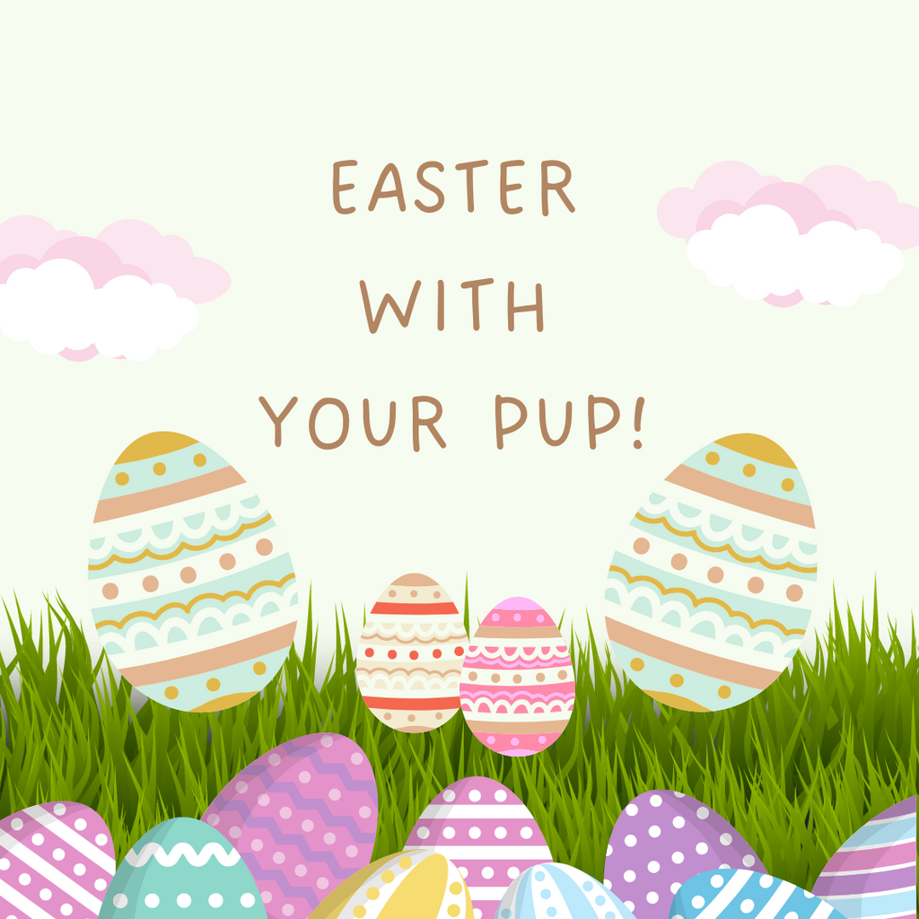 Easter With Your Pup!